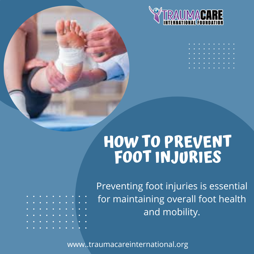 HOW TO PREVENT FOOT INJURIES